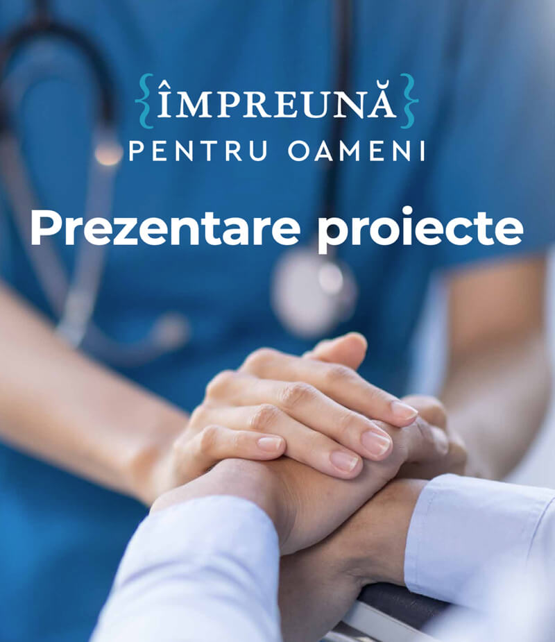 Prezentare proiecte {IMPREUNA} PENTRU OAMENI